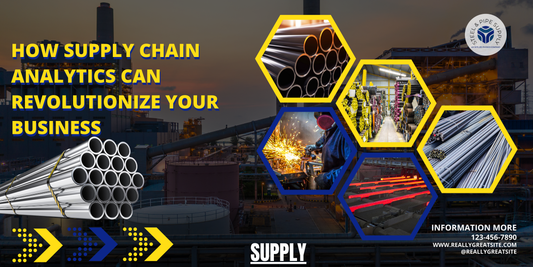 How Supply Chain Analytics Can Revolutionize Your Business