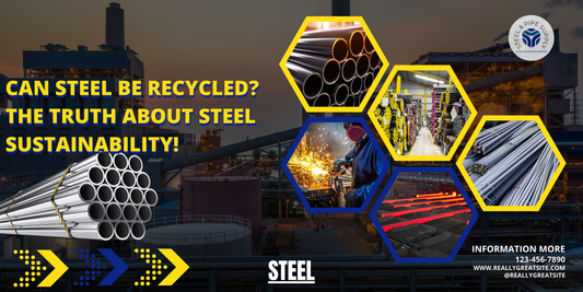 Can Steel Be Recycled? The Truth About Steel Sustainability!